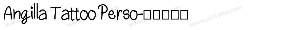 Angilla Tattoo Perso字体转换